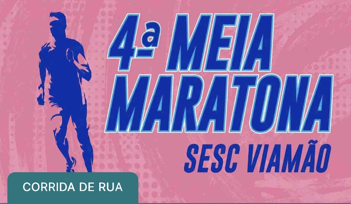 4ª Meia Maratona Sesc Viamão